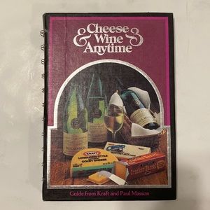 Vintage Cheese & Wine Anytime Cookbook